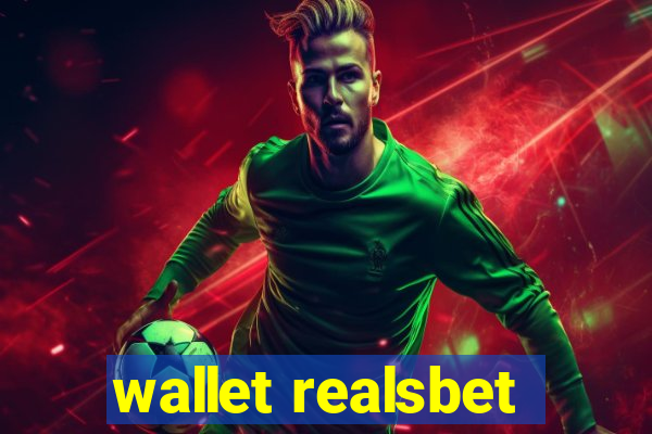 wallet realsbet